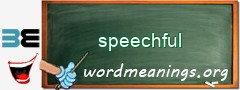 WordMeaning blackboard for speechful